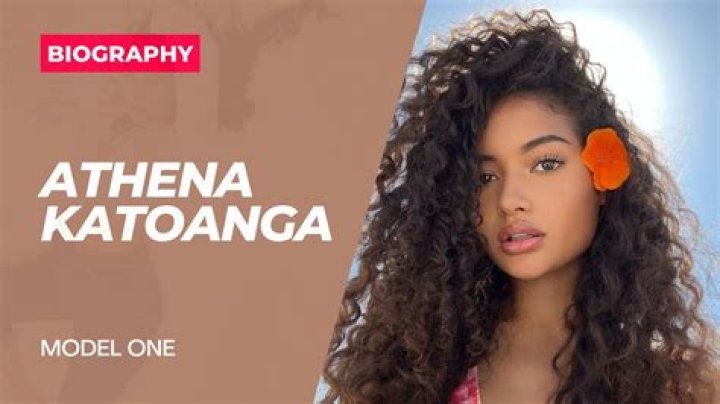 Athena Katoanga Height, Weight, Net Worth, Age, Birthday, Wikipedia, Who, Nationality, Biography