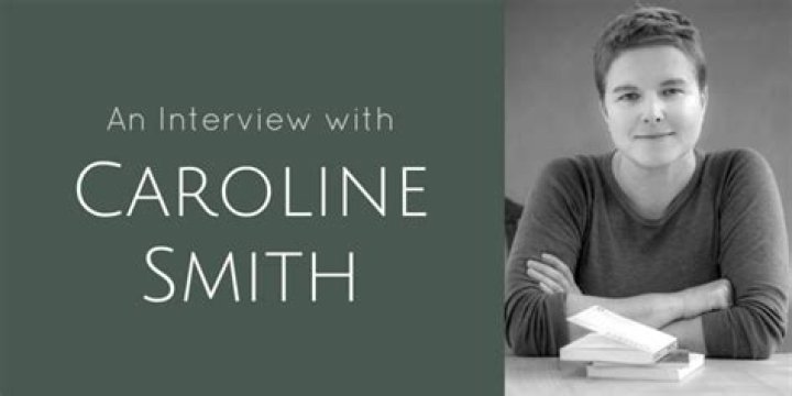 Caroline Anne Smith Height, Weight, Net Worth, Age, Birthday, Wikipedia, Who, Nationality, Biography